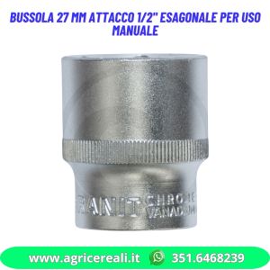 Bussola 27 mm attacco 1/2" esagonale per uso manuale