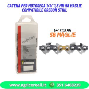 Catena per motosega 1/4" 1,3 mm 58 maglie compatibile Oregon Stihl