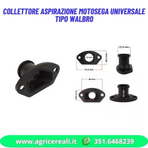 Collettore aspirazione motosega universale tipo Walbro