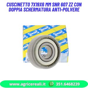 Cuscinetto 7x19x6 mm SNR 607 ZZ con doppia schermatura anti-polvere