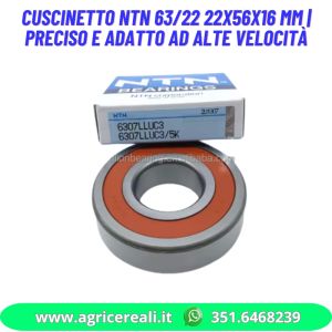 Cuscinetto NTN 63/22 22x56x16 mm | preciso e adatto ad alte velocità