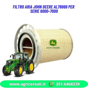 Filtro aria John Deere AL78869 per serie 6000–7000