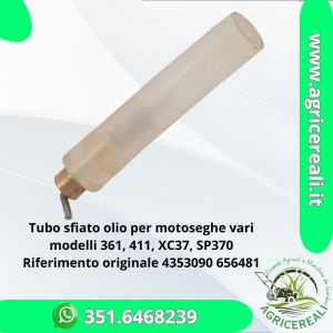 Tubo sfiato olio per motoseghe vari modelli 361, 411, XC37, SP370