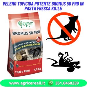 Veleno Topicida Potente Bromus 50 Pro in pasta fresca Kg.1,5